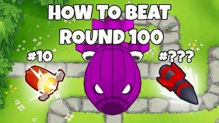 TOP 10 WAYS HOW TO BEAT ROUND 100 IN BTD6