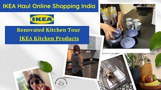 IKEA Haul Online Shopping India | Renovated Kitchen Tour Indian | IKEA Kitchen Products with Price