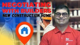 Negotiating with Builders in New Construction Fort Worth Texas.