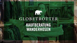 Globetrotter Kaufberatung Wanderhosen