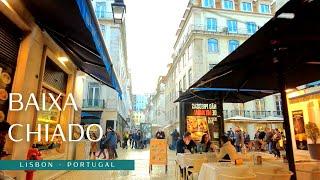 Baixa Chiado LISBON - Downtown on a Saturday Afternoon