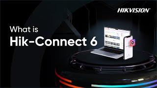 What is Hik Connect 6