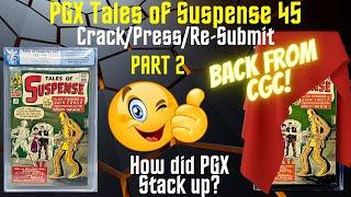 Tales of Suspense 45 CPR Crack Press Re-Submit!  Iconic Key book!  PGX to CGC! Part 2 BACK FROM CGC!