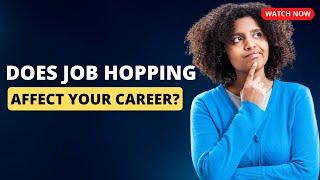 Does job-hopping affect your career? | The Morning Show interview