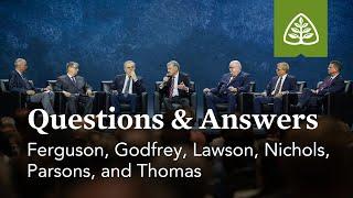 Questions & Answers with Ferguson, Godfrey, Lawson, Nichols, Parsons, and Thomas