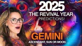 GEMINI 2025 Horoscope! Peak Time!