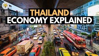 What Happened to Thailand's Economy? Thailand Economy Explained