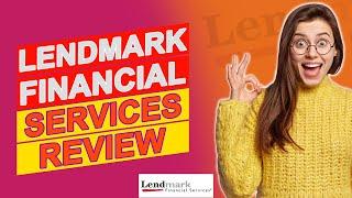 Lendmark Financial Services Review - Is It Worth It? (Full Breakdown)