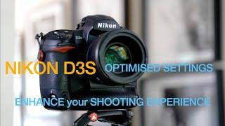 CHECK my Nikon D3S Optimised Settings for ENHANCED SHOOTING EXPERIENCE - Diving into menus