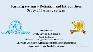 Farming System and Sustainable Agriculture (S.R. Shinde, KKWagh ABM Nashik)