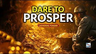 Catherine Ponder - Dare To Prosper