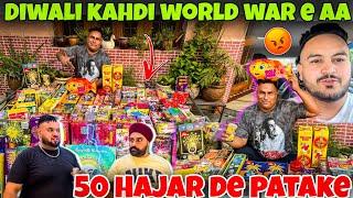 DIWALI KAHDI WORLD WAR E AA || 50 HAJAR DE PATAKE || POWAR SINGH