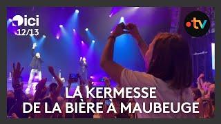 La Kermesse de la bière à Maubeuge