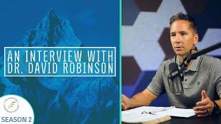 Interview with Dr. David Robinson