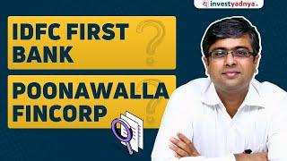 Poonawalla Fincorp and IDFC First Bank | Parimal Ade