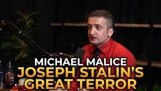 Michael Malice - Joseph Stalin's Great Terror