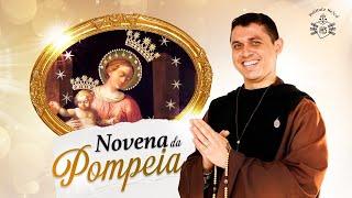 Novena de Nossa Senhora de Pompéia | 12º dia | Súplica | De portas abertas! | 22/11