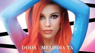 Doda - Melodia Ta (Official video)