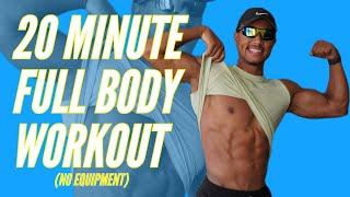 20 MINUTE FULL BODY WORKOUT (no equipment)