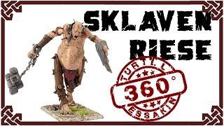 Sklavenriese - 360° Warhammer