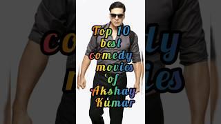 top10 Best Comedy Movies Of Akshay Kumar#facts#top10 #top#shorts #ytshorts #shots #movie#comadymovie