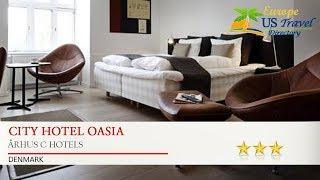 City Hotel Oasia - Århus C Hotels, Denmark