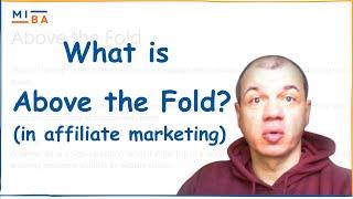 Above the Fold in Affiliate Marketing (What Does "Above the Fold" Mean? | Tips for More Conversions)