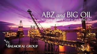 ABZ and Big Oil - 50 years of Black Gold in the Silver City