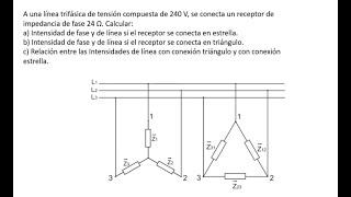 Circuito eléctrico trifásico equilibrado estrella y triangulo - Ejercicio paso a paso