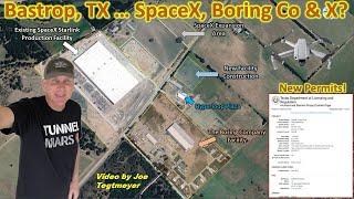 $70M in Economic Impacts, Permit Review & Future Plans of SpaceX & The Boring Company in Bastrop, TX