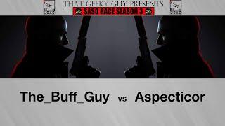 SASO Race Season 3 | Round 2 | The Buff Guy vs Aspecticor | featuring Agent420