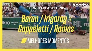 BARAN e IRIGARAY desbancam a MELHOR DUPLA DO MUNDO | BEACH TÊNIS | MELHORES MOMENTOS | sportv