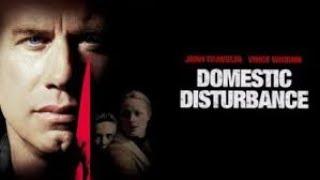 Domestic Disturbance (2001) Review