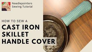 How to Sew a Cast Iron Skillet Handle Cover