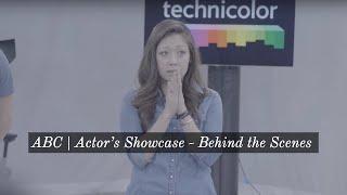 ABC | Actor's Showcase - Behind the Scenes