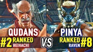 T8  QUDANS (#2 Ranked Heihachi) vs PINYA (#8 Ranked Raven)  Tekken 8 High Level Gameplay