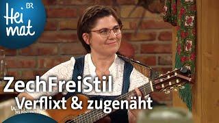 ZechFreiStil: Verflixt & zugenäht | Wirtshausmusikanten | BR Heimat - die beste Volksmusik