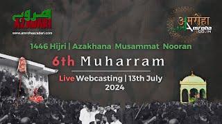  6th Muharram 2024 Amroha Azadari Live