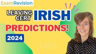 Leaving Cert Irish PREDICTIONS 2024 