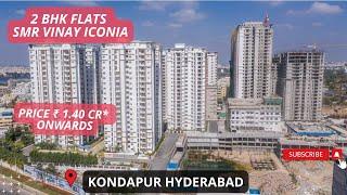 SMR Vinay Iconia  |️+91- 9821421248 | 2 BHK Flats For Sale in Kondapur Hyderabad #flatsforsale