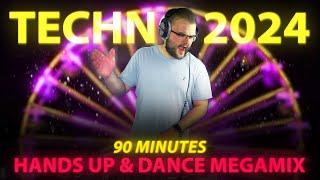 TECHNO 2024 Hands Up 90 MIN Remix Mix #122