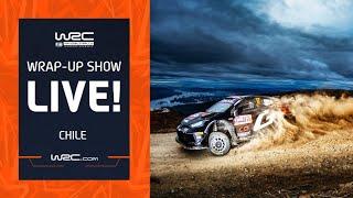  Wrap-Up Show LIVE | WRC Rally Chile Bio Bío 2024