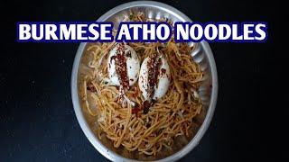 BURMESE ATHO NOODLES/CHENNAI STREET FOOD ATHO NOODLES/HOMEMADE ATHO NOODLES/BURMA SPECIAL NOODLES.