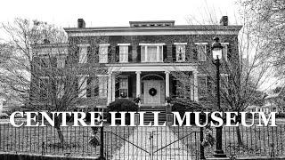 CENTRE HILL MUSEUM (historic mansion in Petersburg, VA)