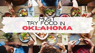 MUST Try Foods In Oklahoma ONLY The Locals Know About! | Everything Oklahoma