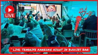 LIVE: KAREOKE NIGHT in Tenerife at Buddies Bar Los Cristianos  