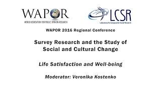 WAPOR 2016: Life Satisfaction and Well-being