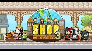 Shop Empire 3 official video #1