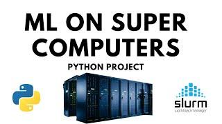 How to Run Machine Learning on Super Computers