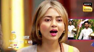 अब तक का सबसे Hard challenge कोन करेगा pura? Celebraty Master Chef India promo